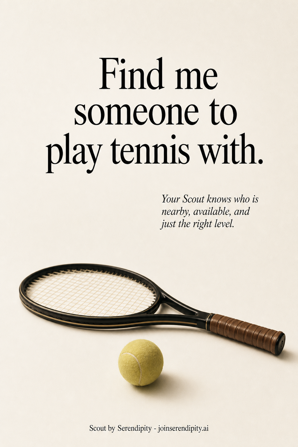 Serendipity Scout tennis poster